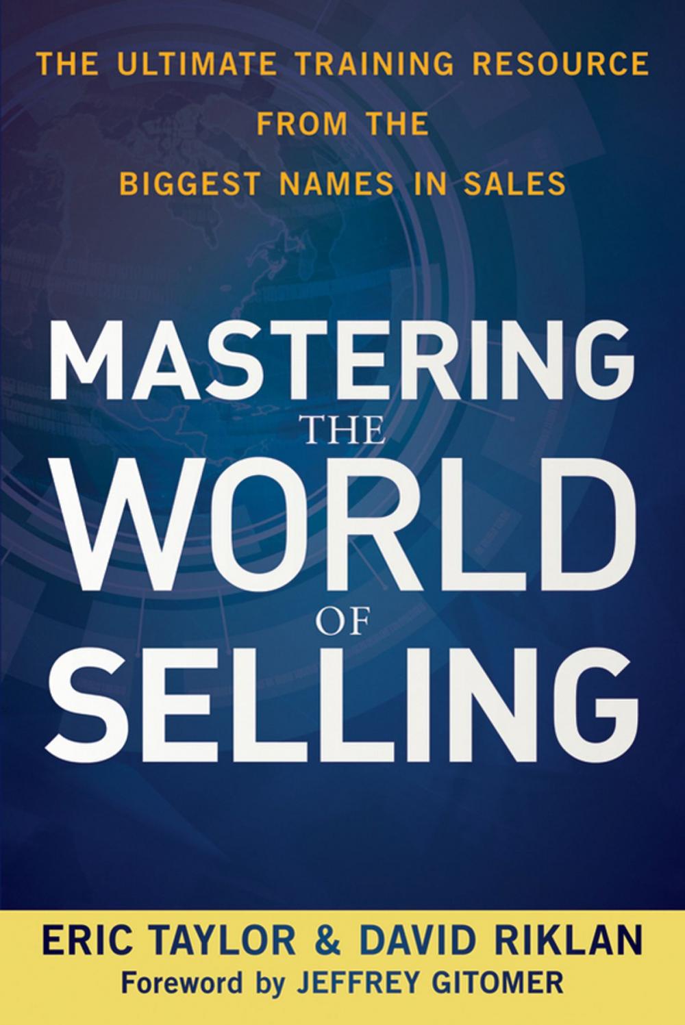 Big bigCover of Mastering the World of Selling