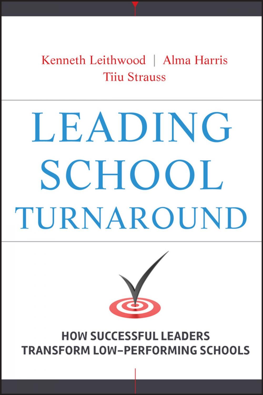 Big bigCover of Leading School Turnaround