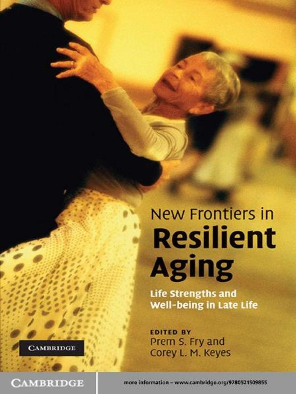 Big bigCover of New Frontiers in Resilient Aging