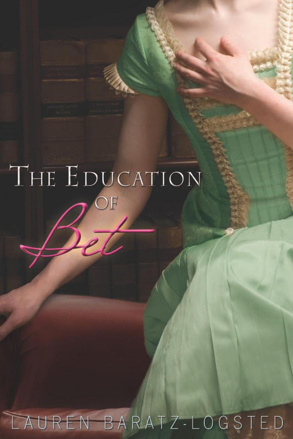 Big bigCover of The Education of Bet