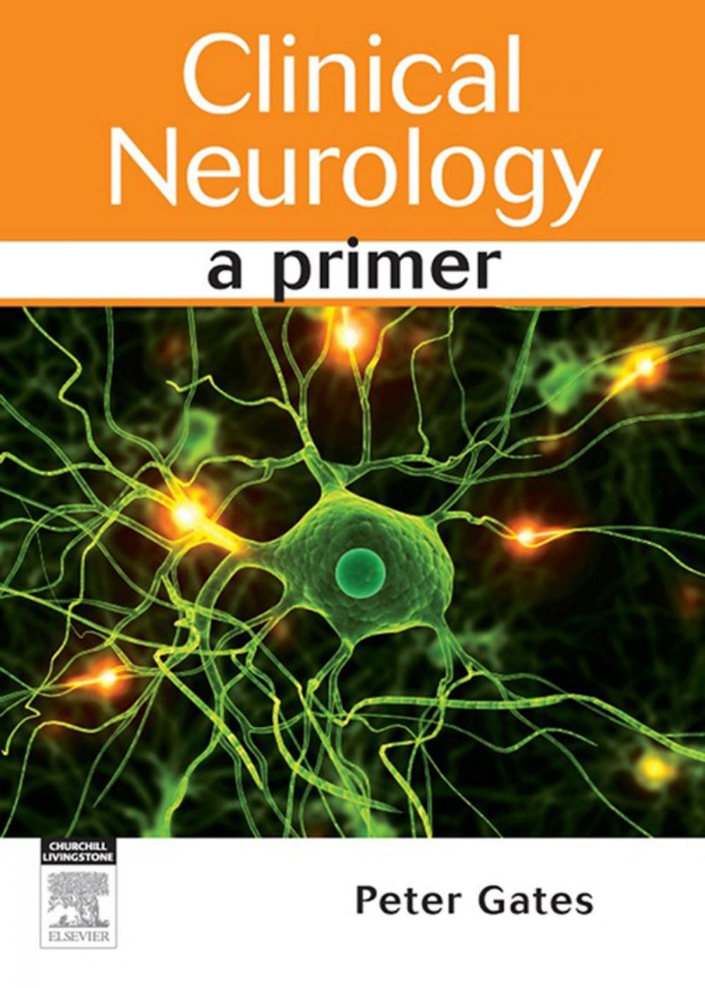 Big bigCover of Clinical Neurology E-Book