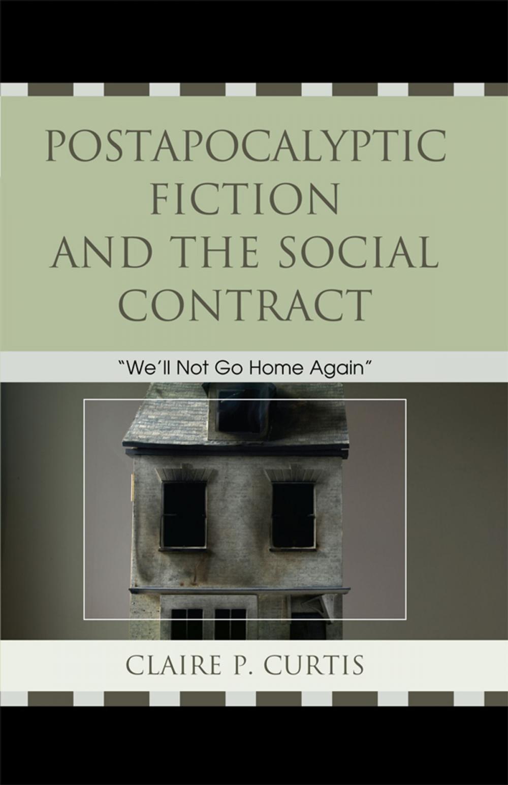 Big bigCover of Postapocalyptic Fiction and the Social Contract