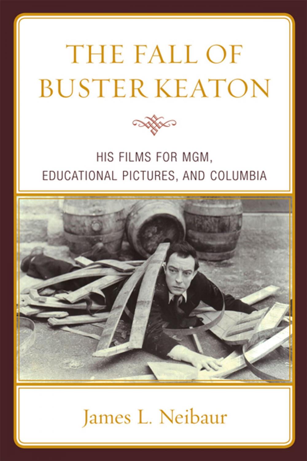 Big bigCover of The Fall of Buster Keaton