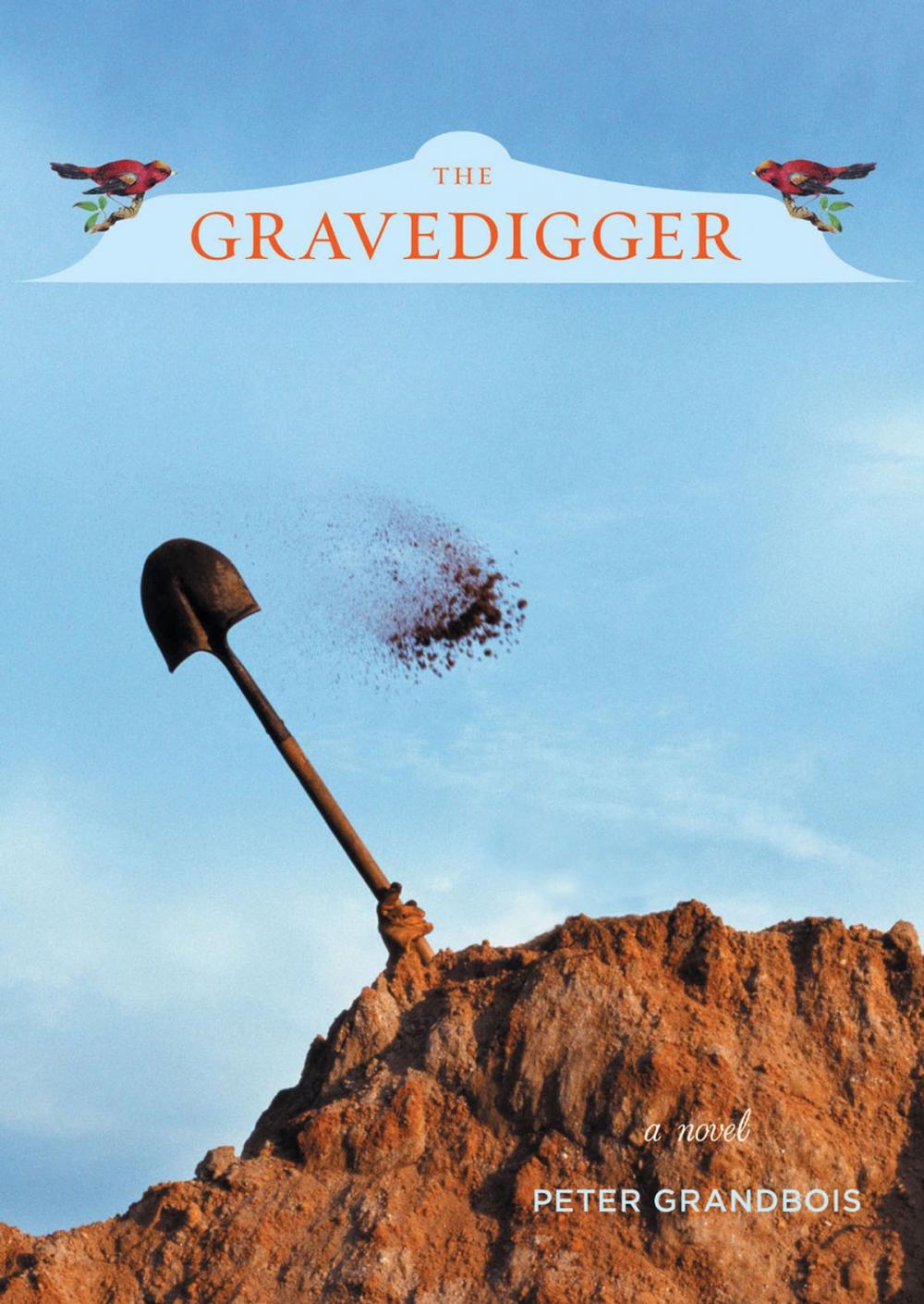 Big bigCover of The Gravedigger