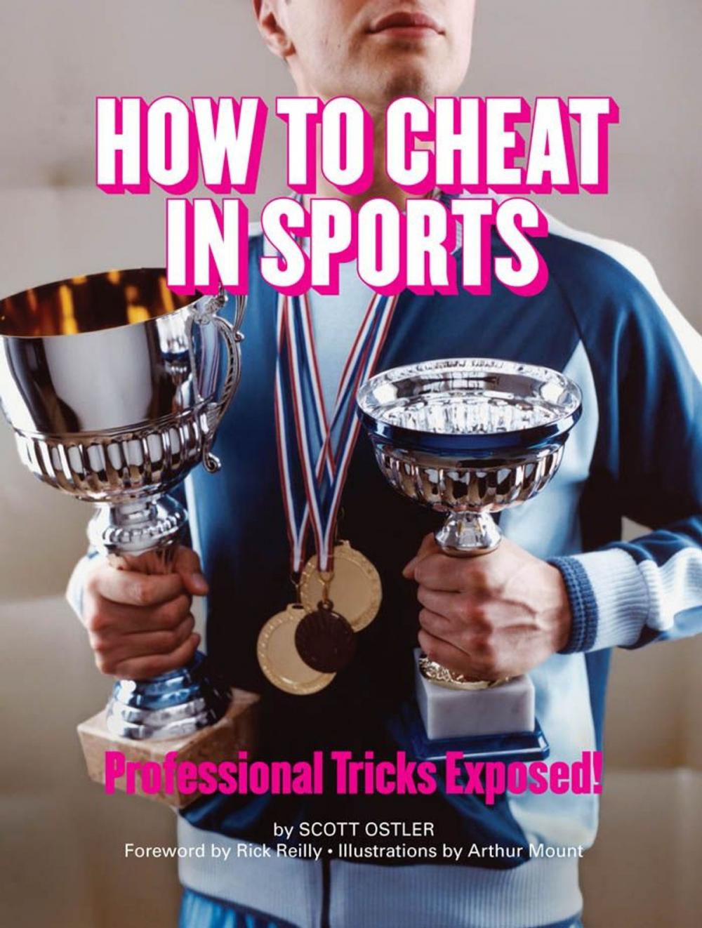 Big bigCover of How to Cheat in Sports