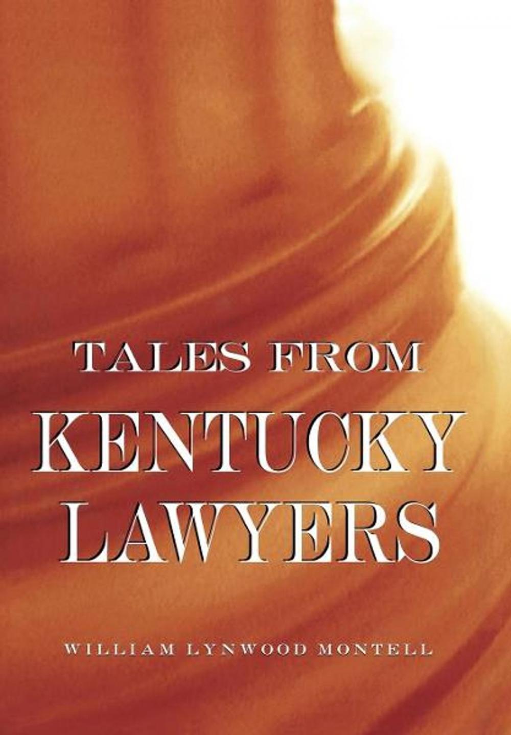 Big bigCover of Tales from Kentucky Lawyers