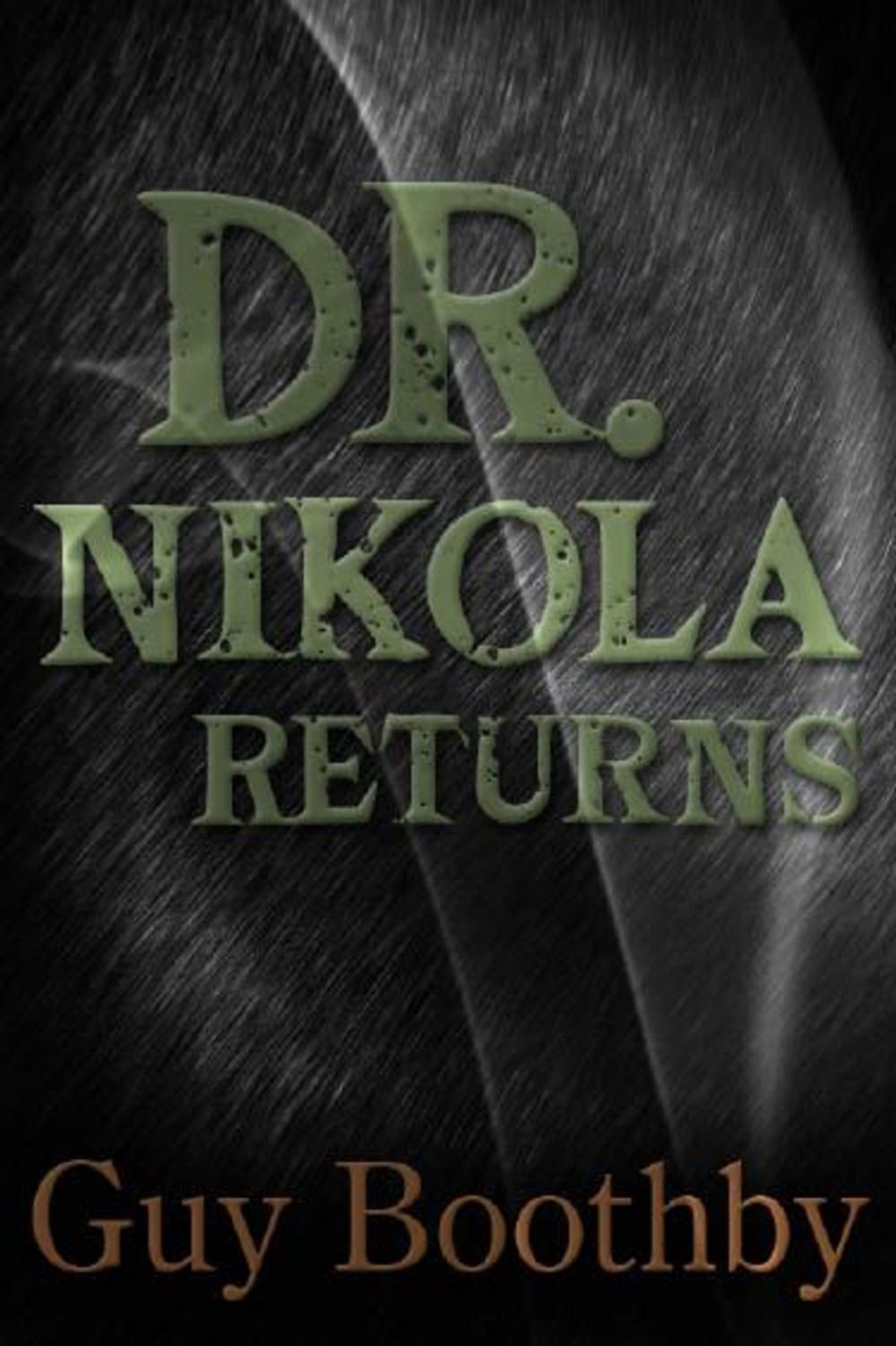 Big bigCover of Dr Nikola Returns