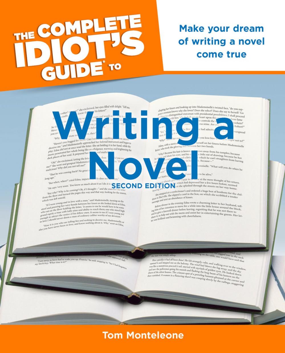 Big bigCover of The Complete Idiot's Guide to Writing a Novel, 2nd Edition