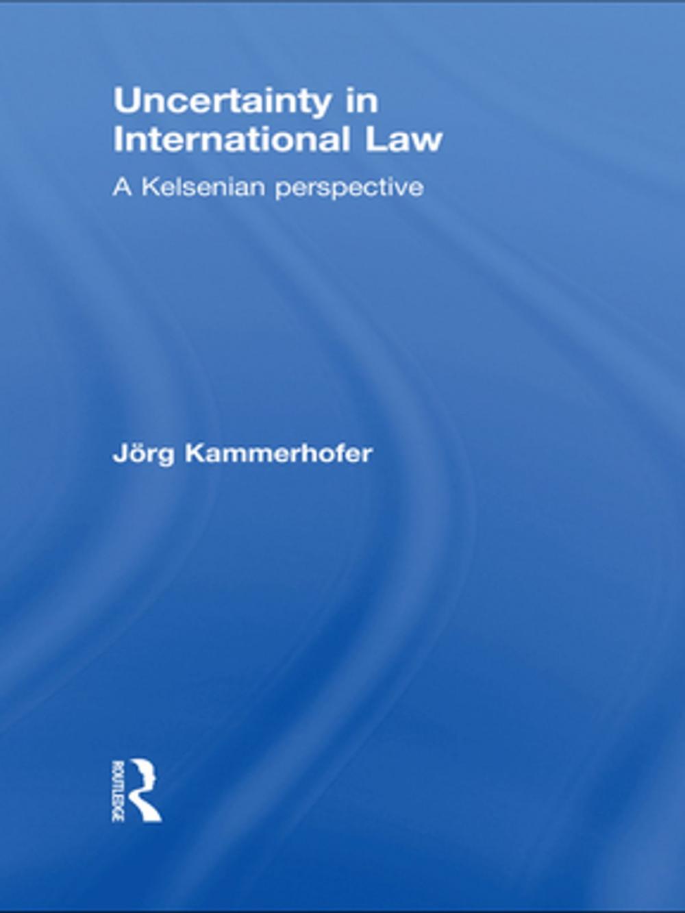 Big bigCover of Uncertainty in International Law