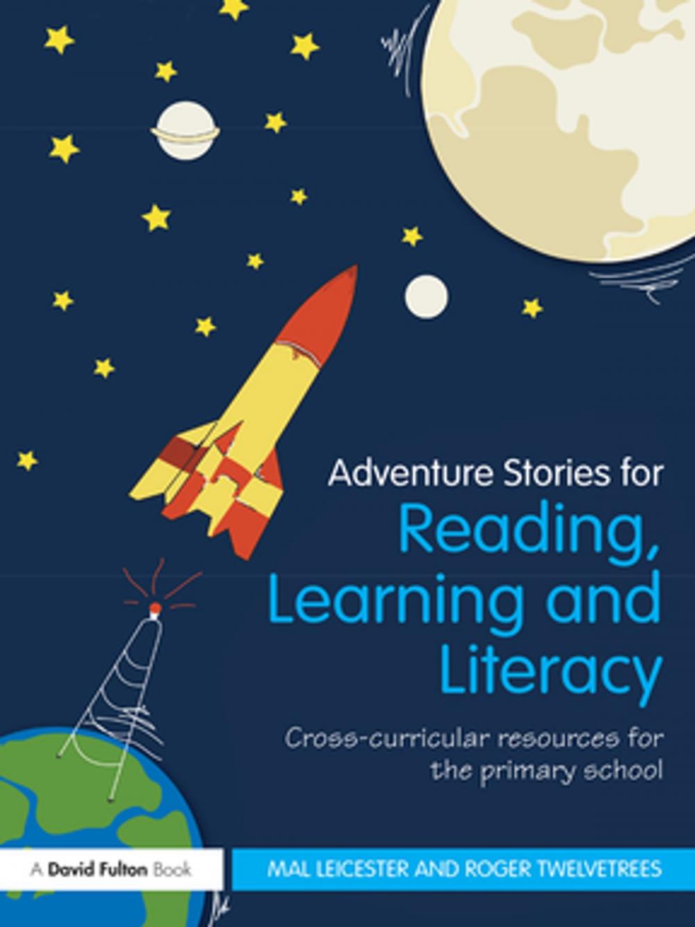 Big bigCover of Adventure Stories for Reading, Learning and Literacy