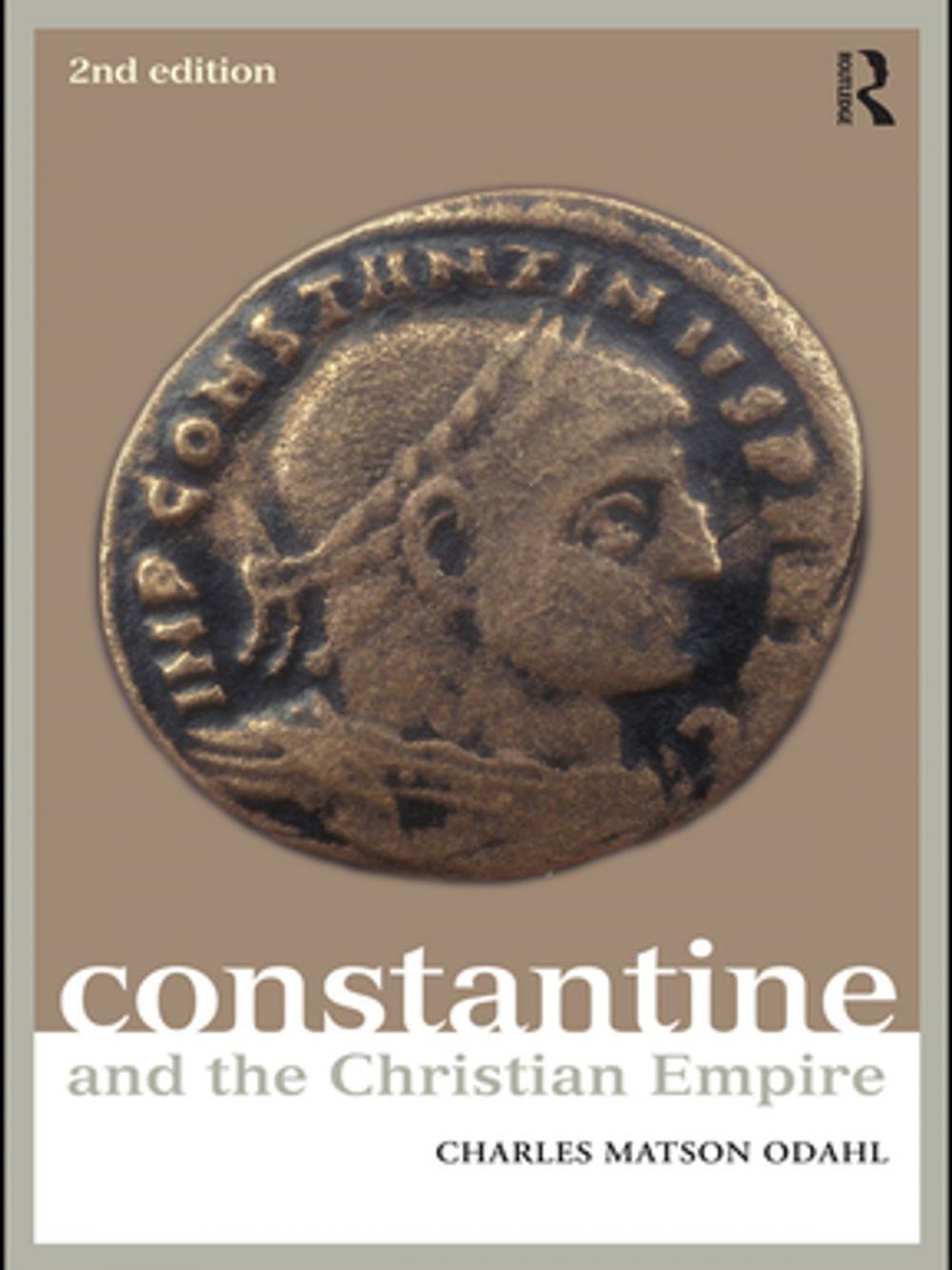 Big bigCover of Constantine and the Christian Empire