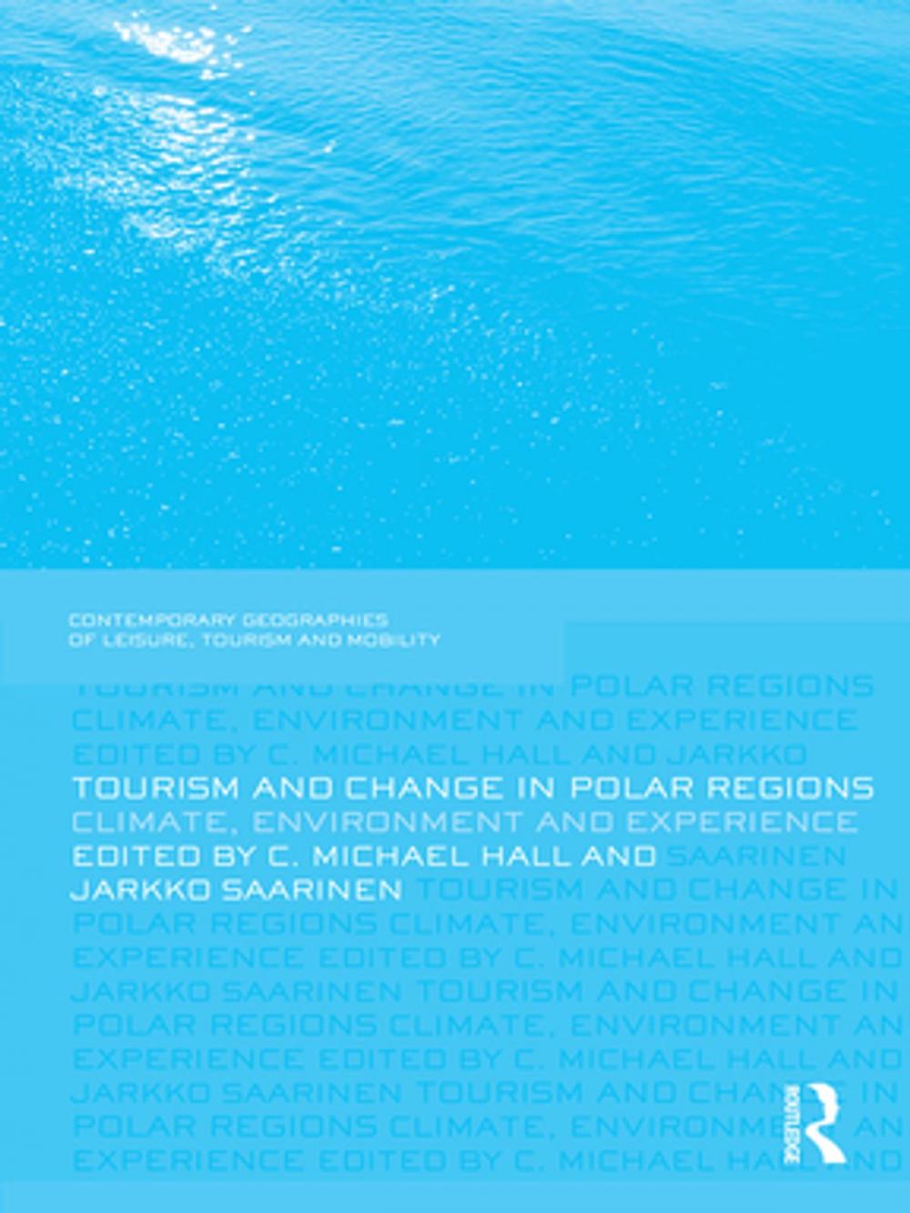 Big bigCover of Tourism and Change in Polar Regions