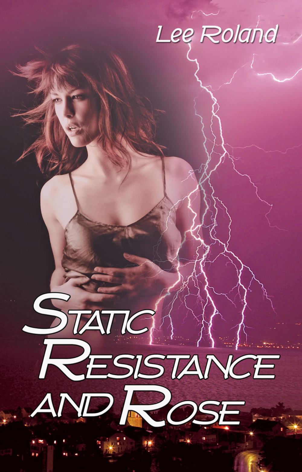 Big bigCover of Static Resistance and Rose