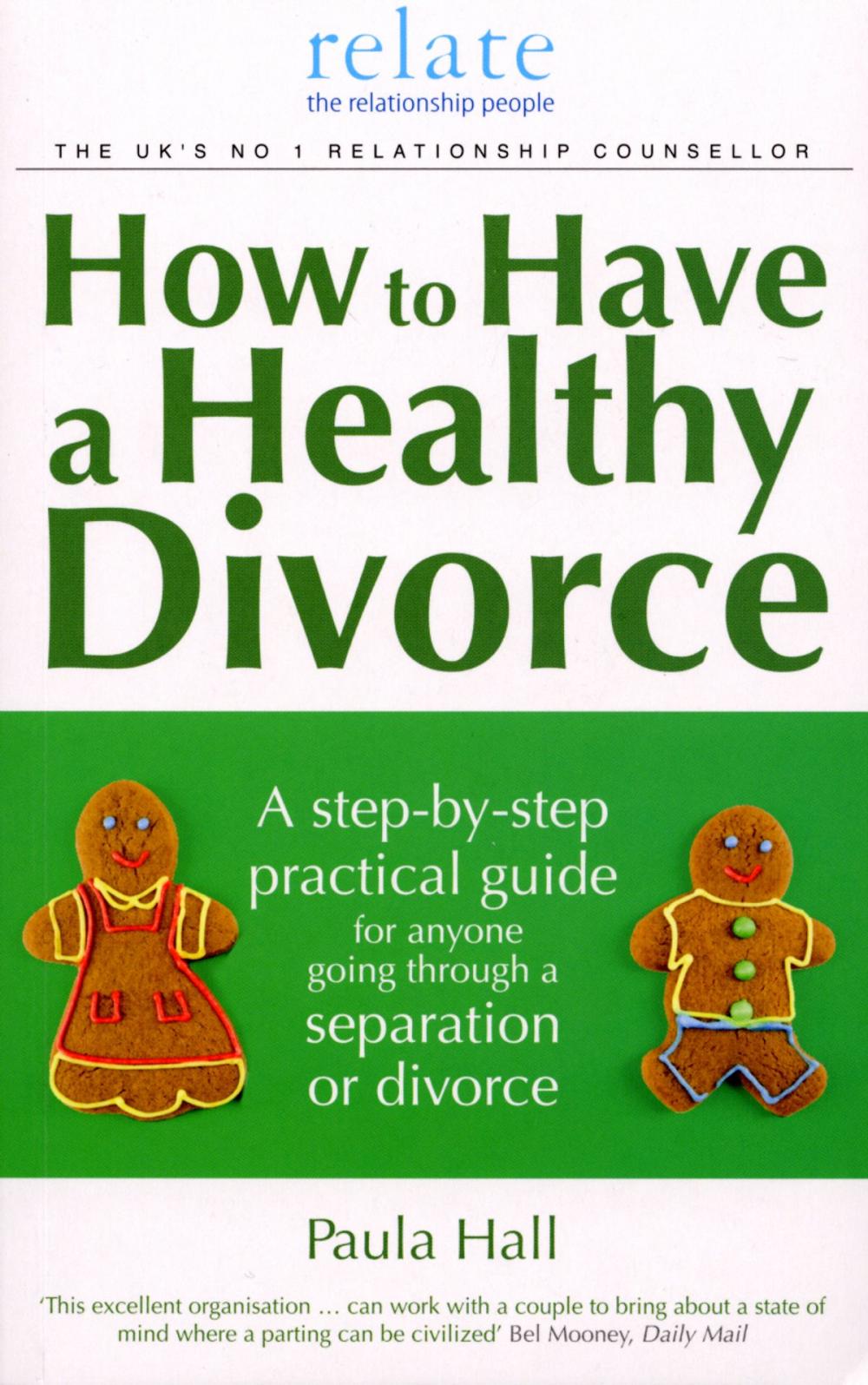 Big bigCover of How to Have a Healthy Divorce