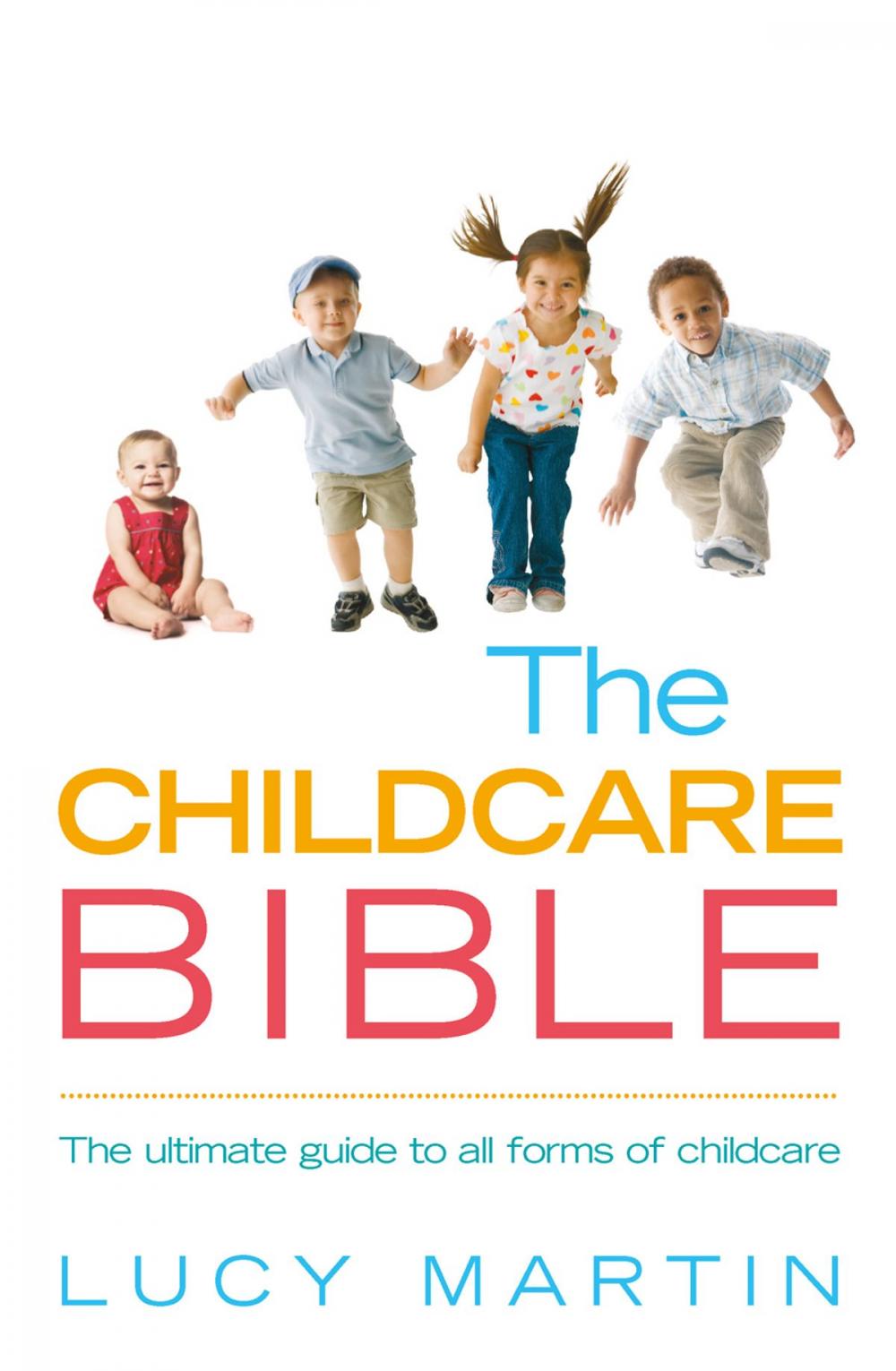 Big bigCover of The Childcare Bible