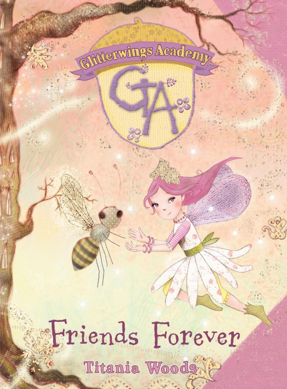 Big bigCover of GLITTERWINGS ACADEMY 3: Friends Forever