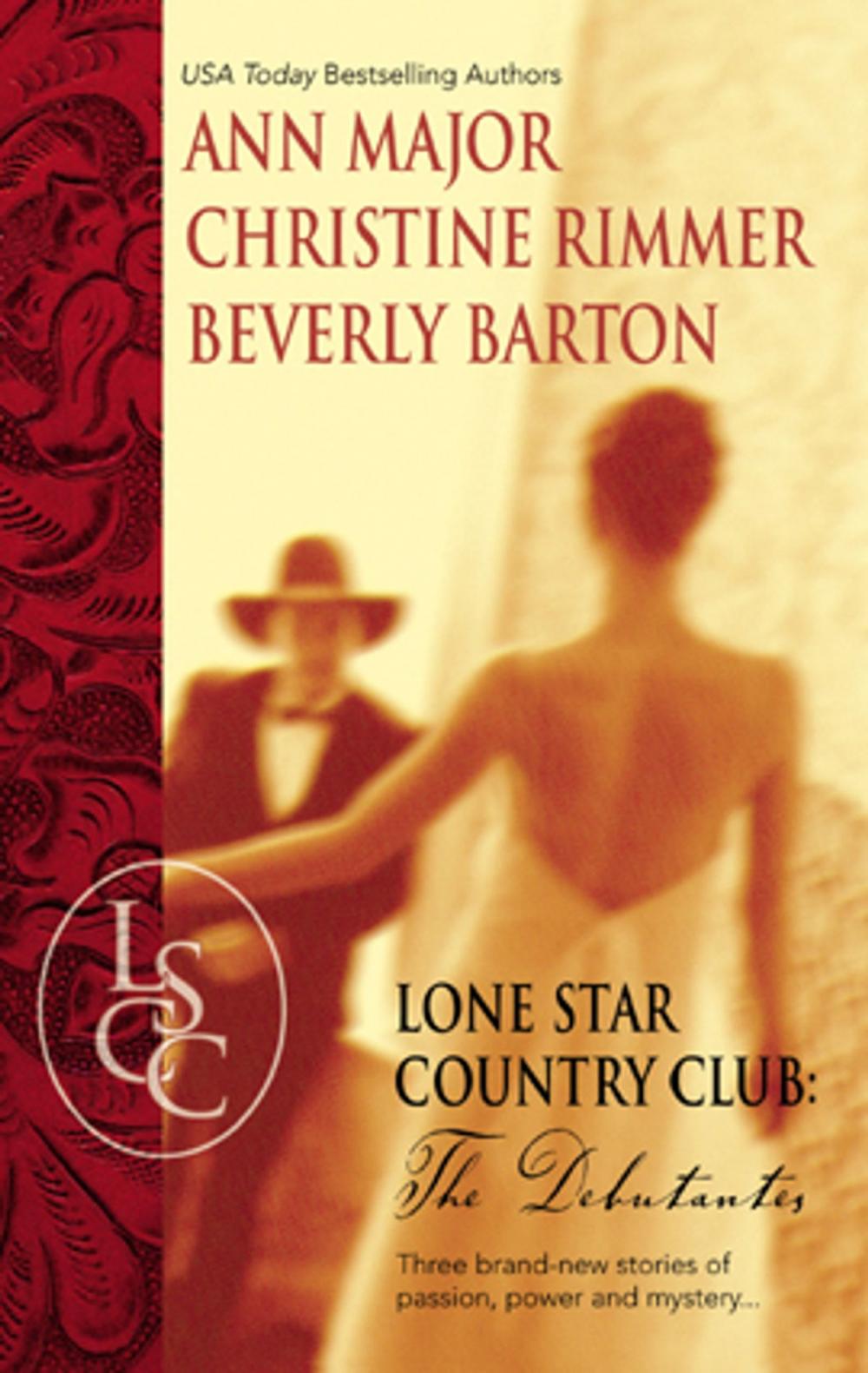 Big bigCover of Lone Star Country Club: The Debutantes