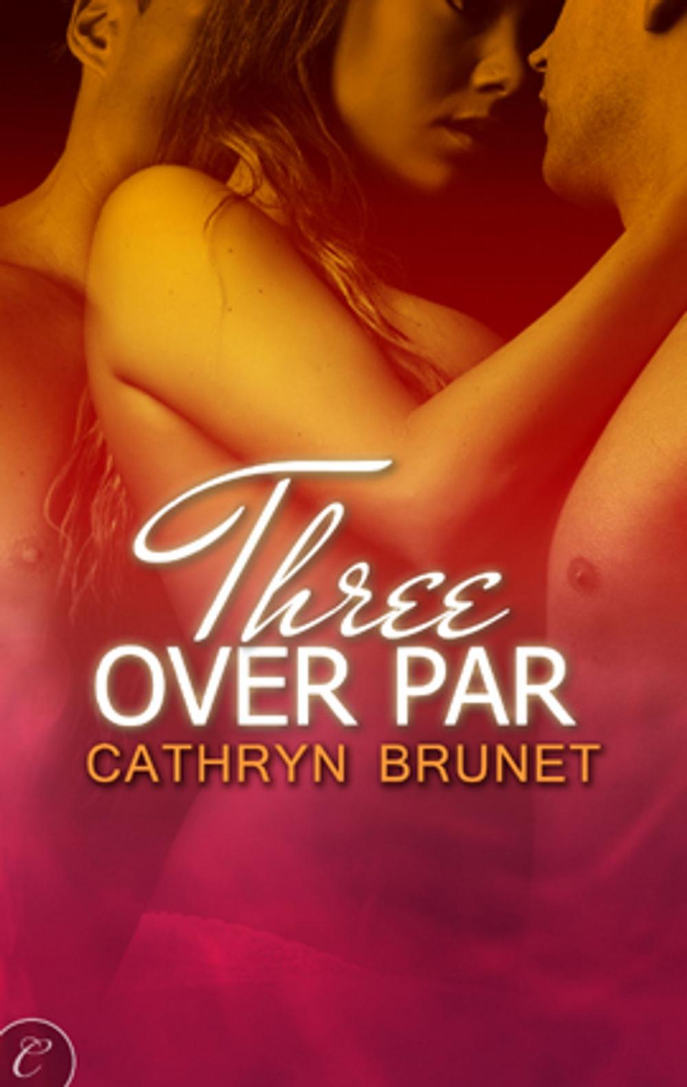 Big bigCover of Three Over Par