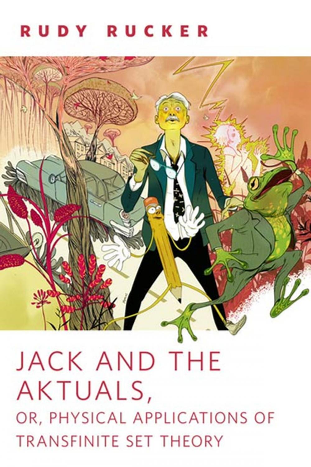 Big bigCover of Jack and the Aktuals, or, Physical Applications of Transfinite Set Theory