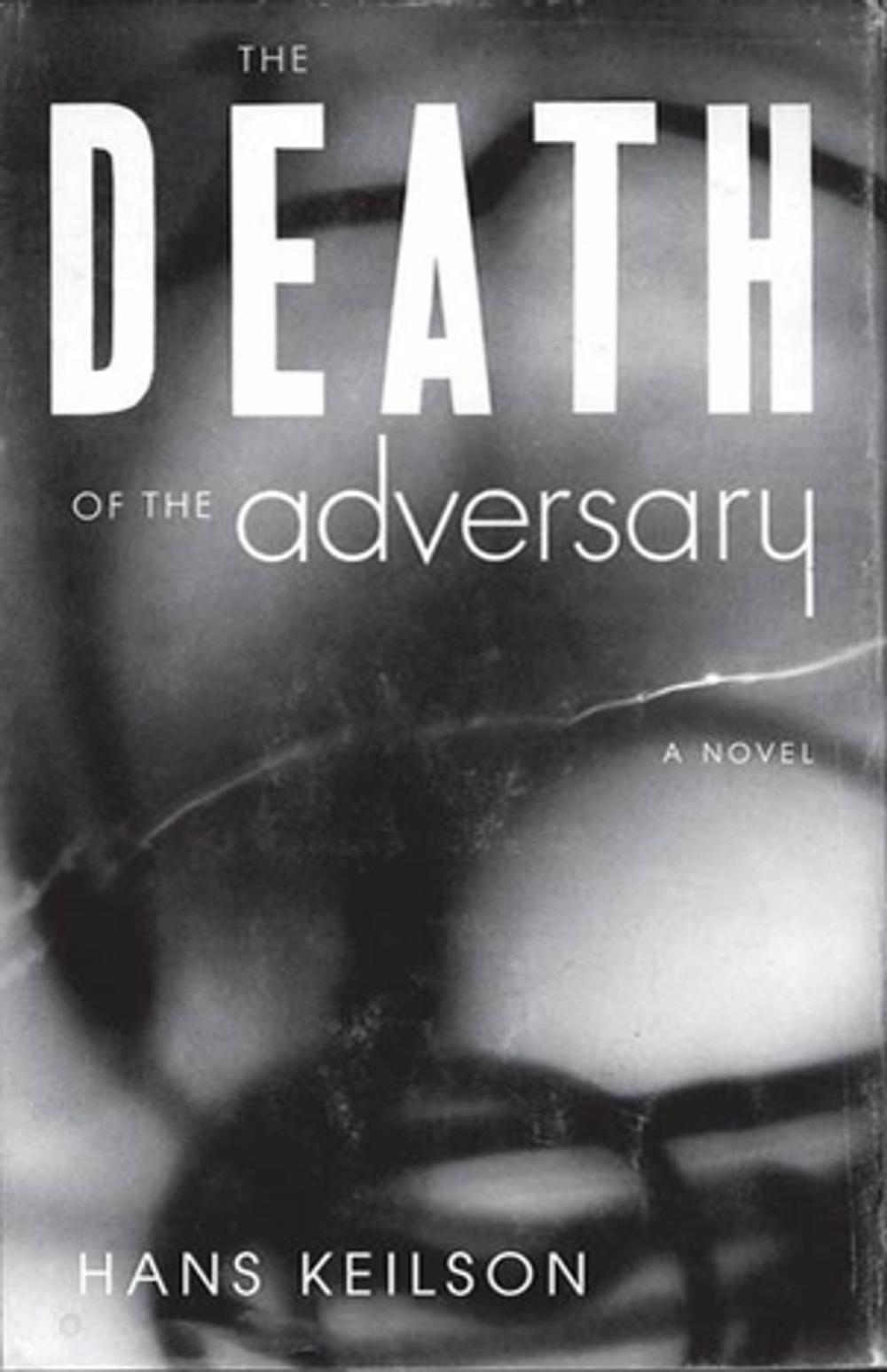 Big bigCover of The Death of the Adversary