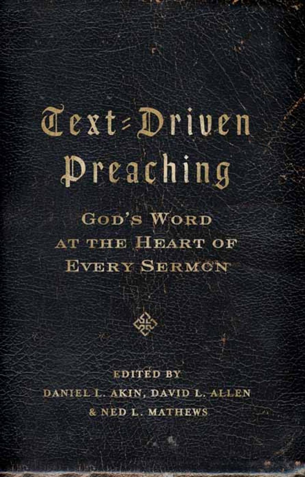 Big bigCover of Text-Driven Preaching