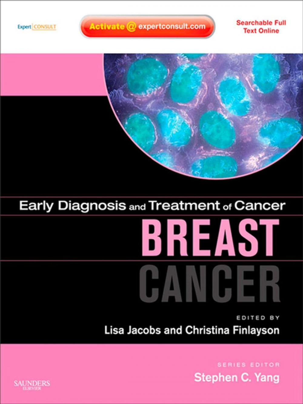 Big bigCover of Early Diagnosis and Treatment of Cancer Series: Breast Cancer - E-Book