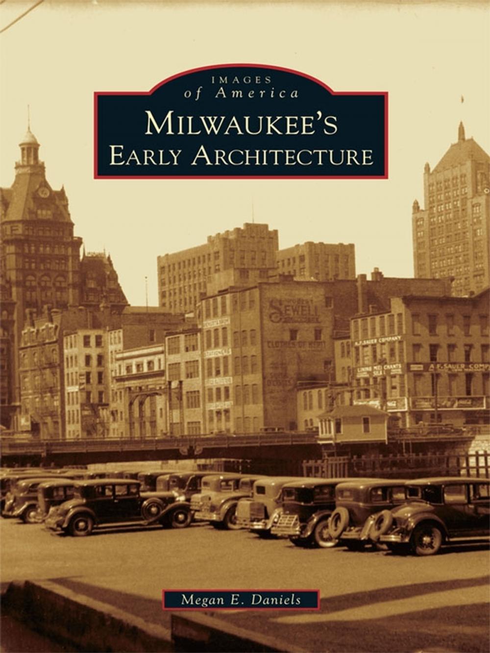 Big bigCover of Milwaukee's Early Architecture