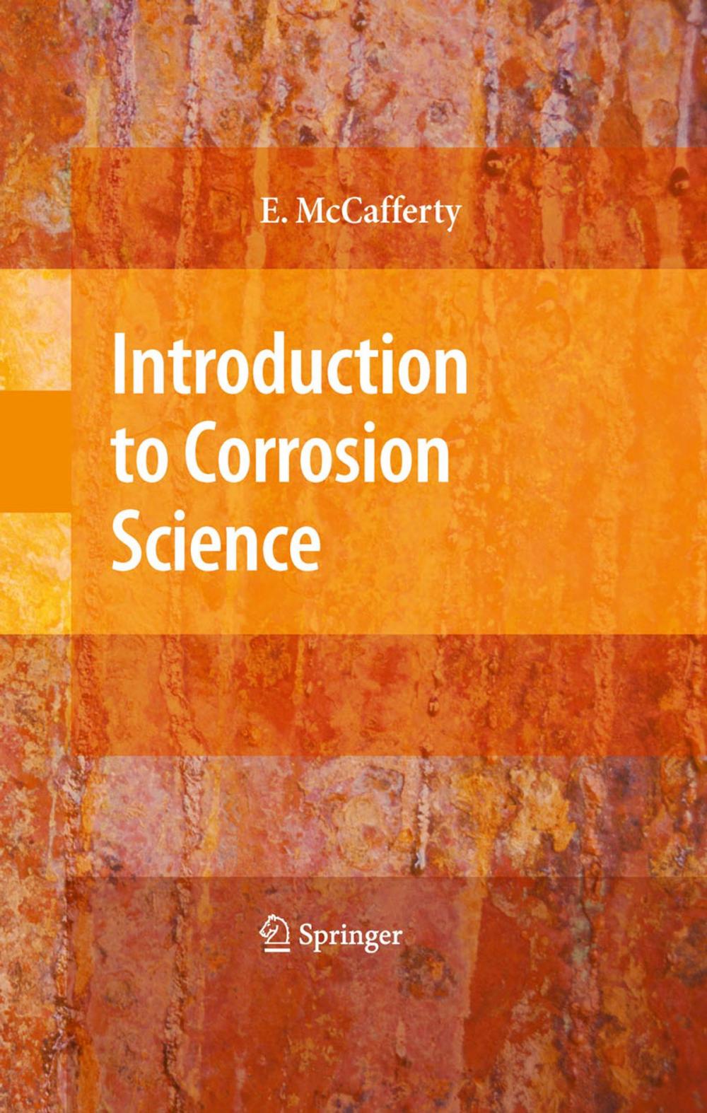 Big bigCover of Introduction to Corrosion Science