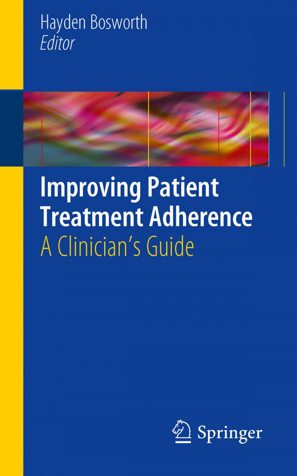 Big bigCover of Improving Patient Treatment Adherence