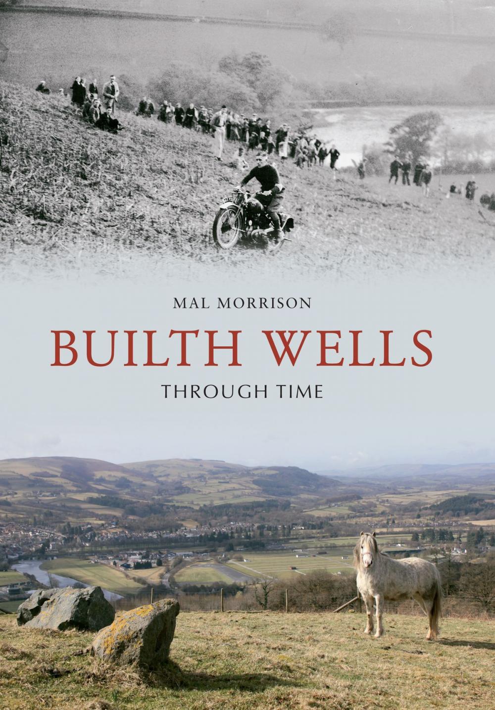 Big bigCover of Builth Wells Through Time