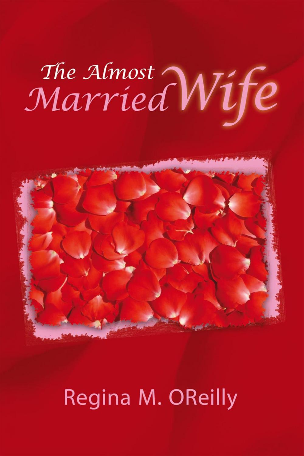 Big bigCover of The Almost Married Wife