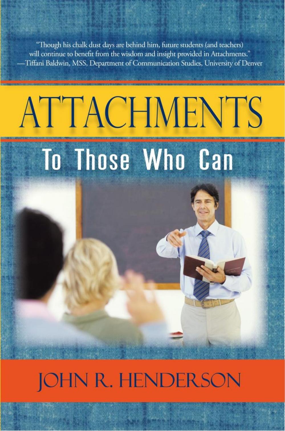 Big bigCover of Attachments to Those Who Can