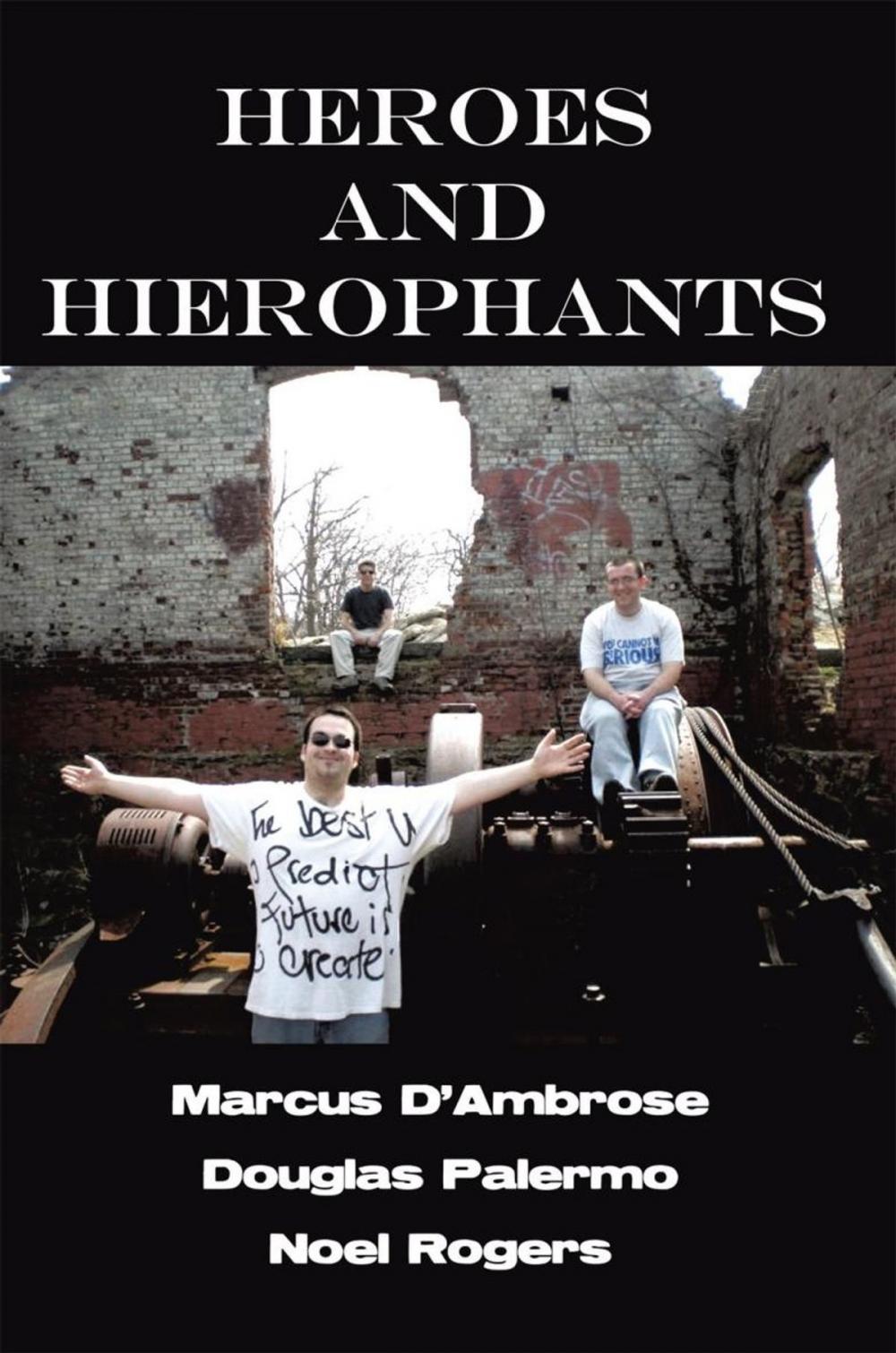 Big bigCover of Heroes and Hierophants