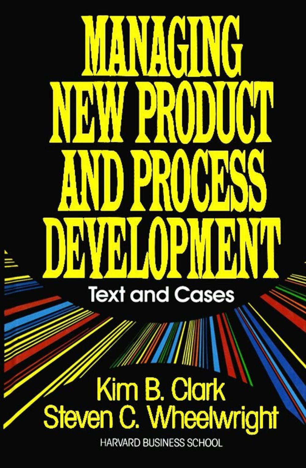 Big bigCover of Managing New Product and Process Development