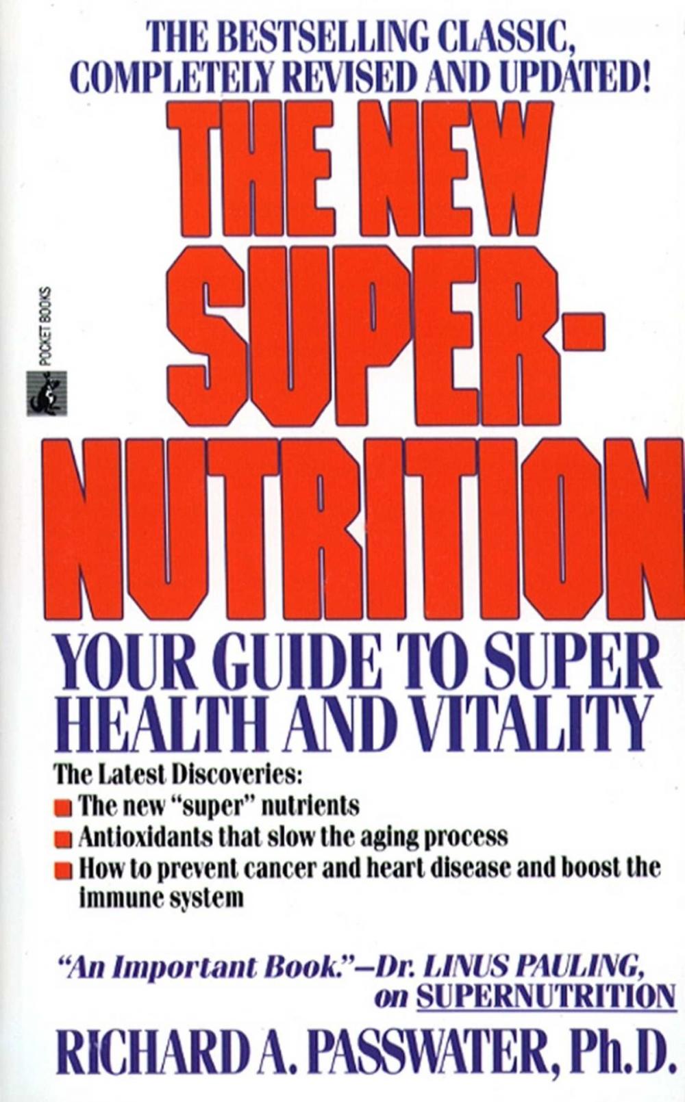 Big bigCover of The New Super-Nutrition