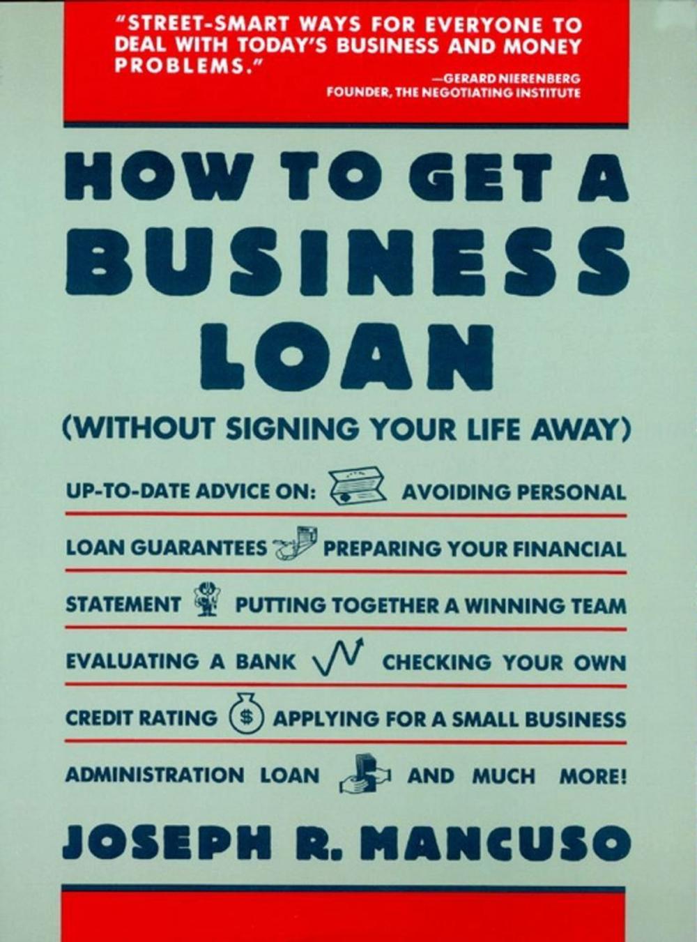 Big bigCover of How to Get a Business Loan