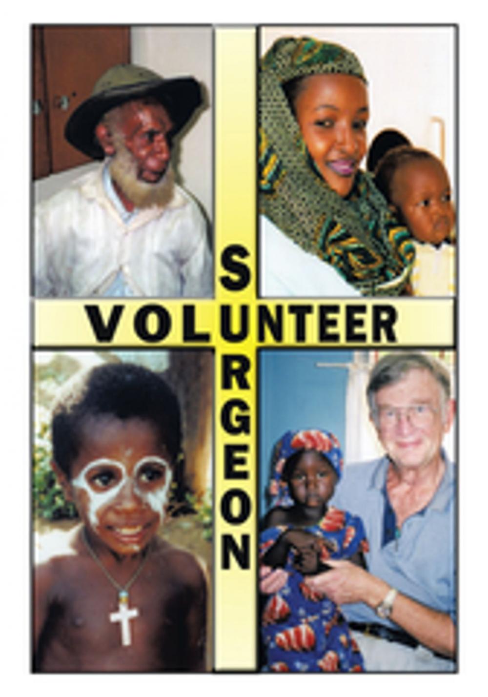 Big bigCover of Volunteer Surgeon