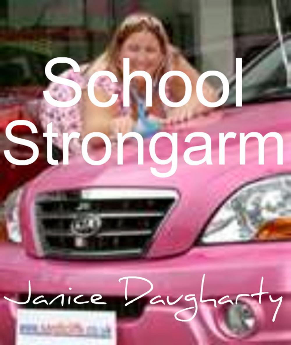 Big bigCover of School Strongarm