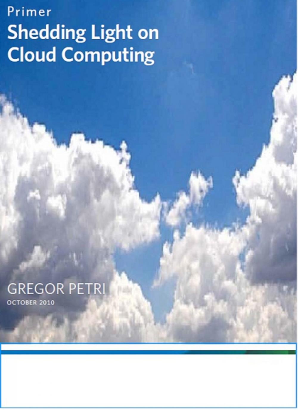 Big bigCover of Shedding Light on Cloud Computing