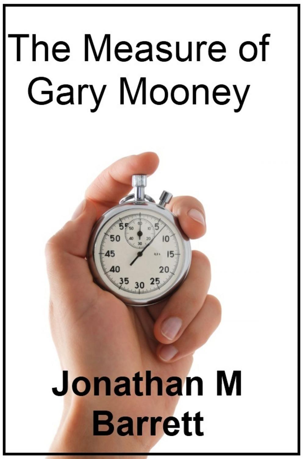 Big bigCover of The Measure of Gary Mooney