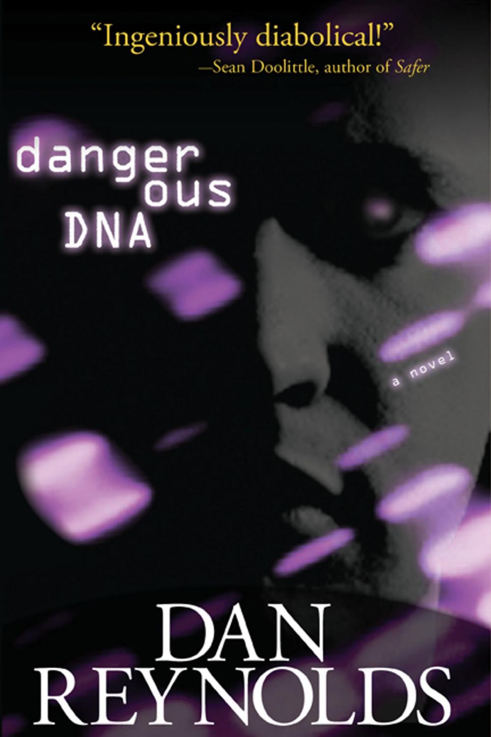 Big bigCover of Dangerous DNA