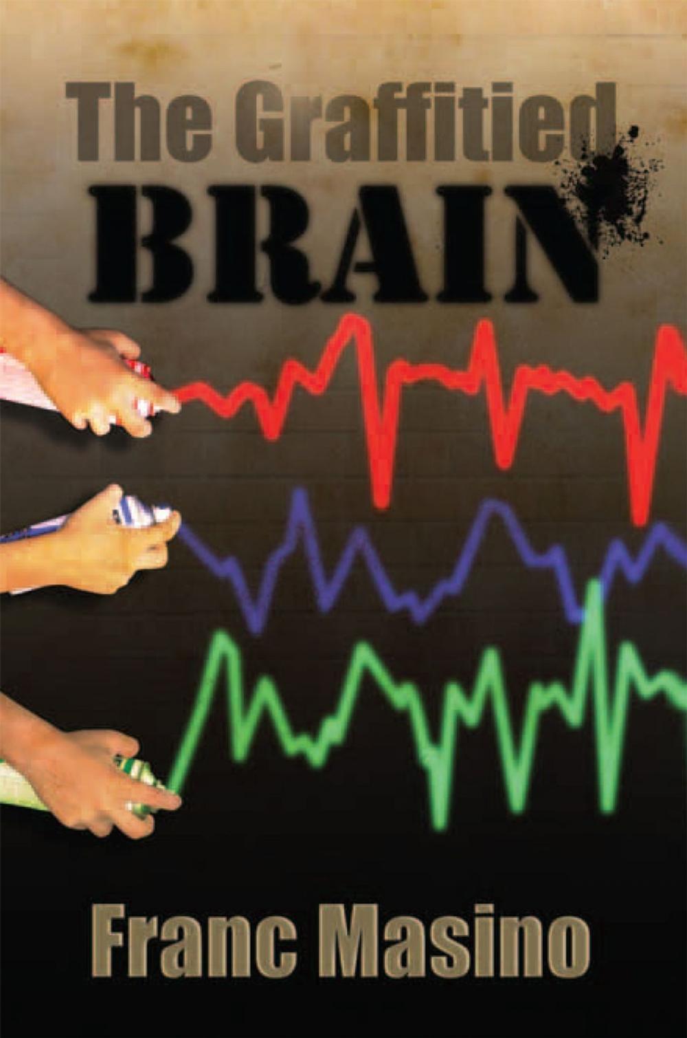 Big bigCover of The Graffitied Brain