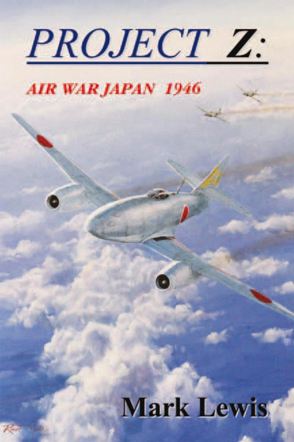 Big bigCover of Project Z: Air War Japan 1946