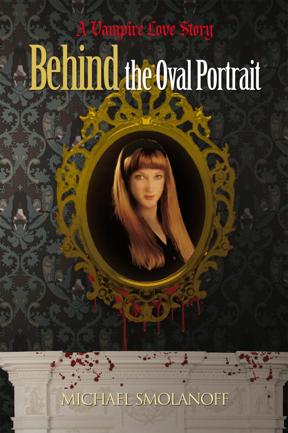 Big bigCover of Behind the Oval Portrait