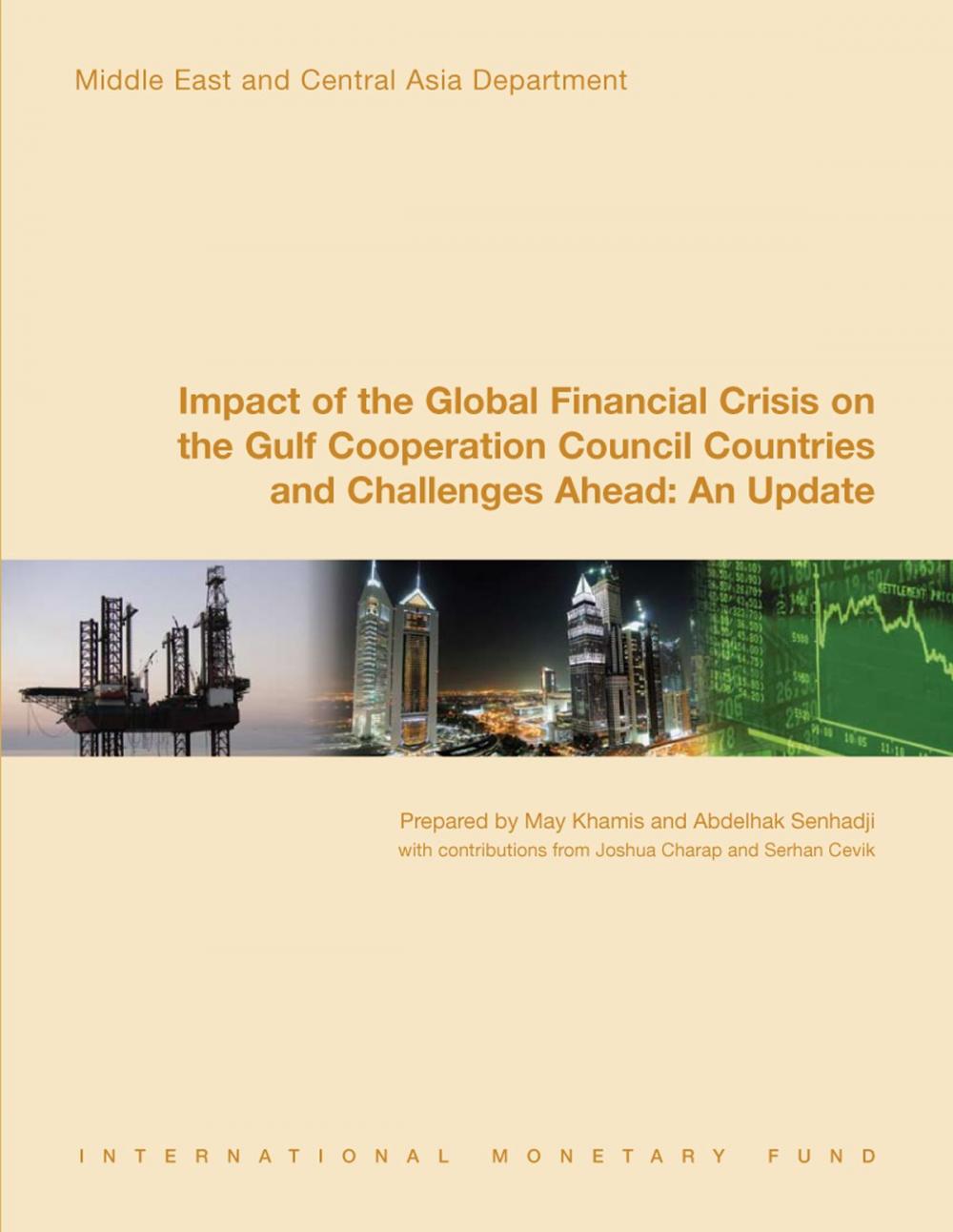 Big bigCover of Impact of the Global Financial Crisis on the Gulf Cooperation Council Countries and Challenges Ahead: An Update