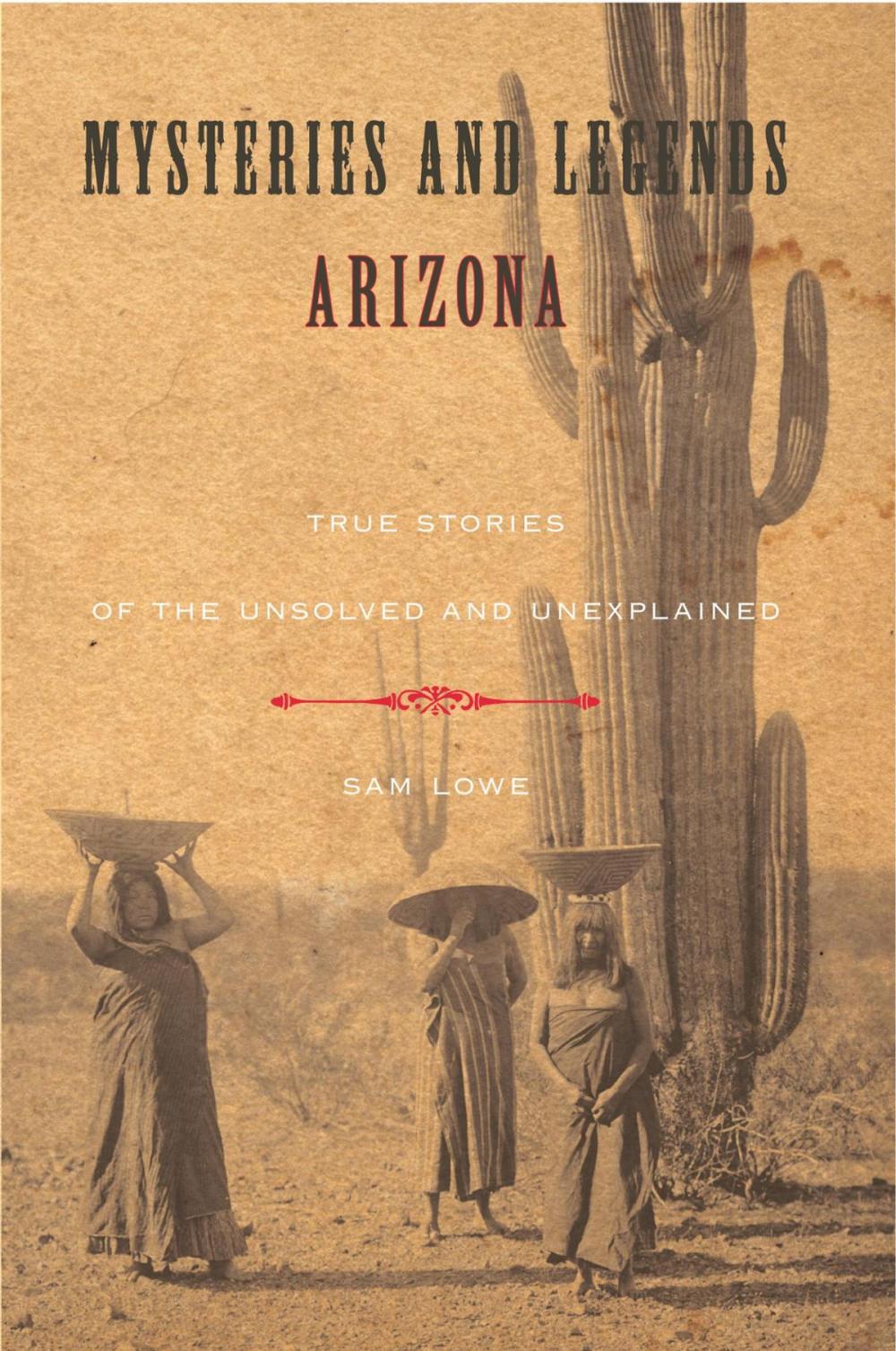 Big bigCover of Mysteries and Legends of Arizona