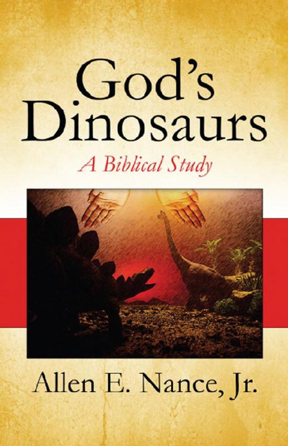 Big bigCover of God's Dinosaurs: A Biblical Study