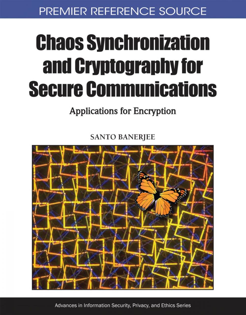 Big bigCover of Chaos Synchronization and Cryptography for Secure Communications