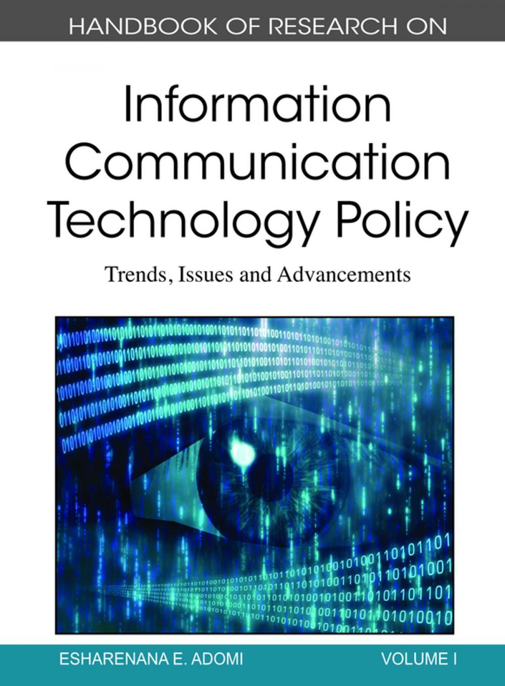 Big bigCover of Handbook of Research on Information Communication Technology Policy