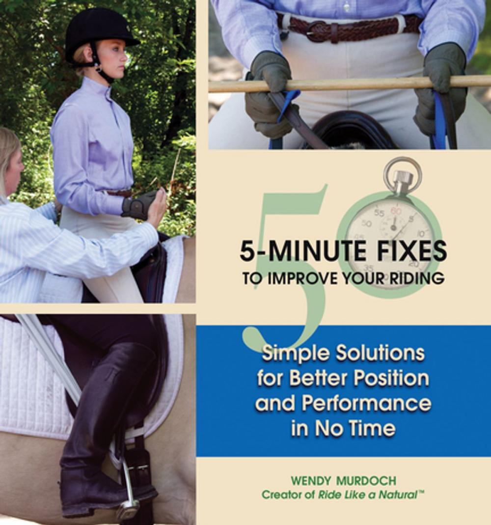 Big bigCover of 50 5-Minute Fixes to Improve Your Riding